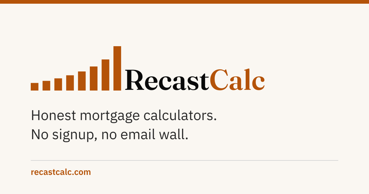 Recast Deviantart How to Lower Your Mortgage Payment Without Refinancing | RecastCalc